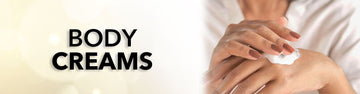 Body Creams Lotions